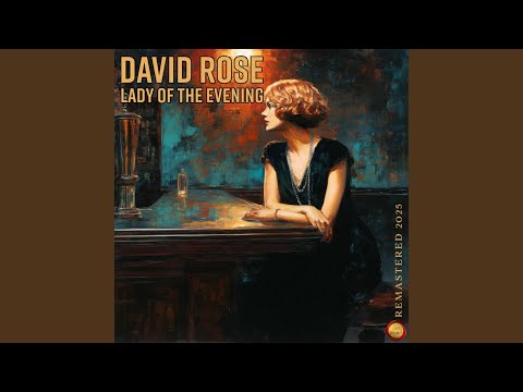 Lady of the Evening (Remastered 2025)