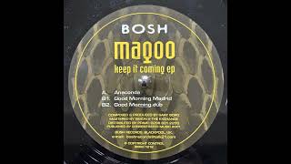 Magoo - Anaconda