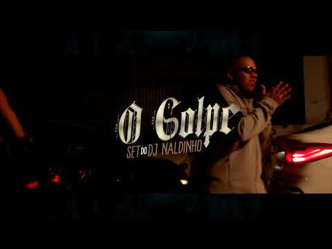 O Golpe - Set DJ Naldinho Dia de Maldade, Kapela, Kelvinho, Magal, PP da VS, Ryan