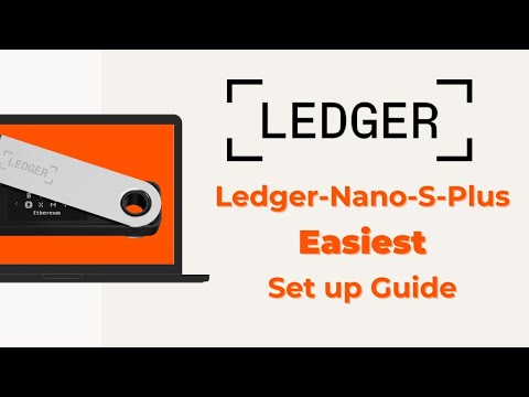 🔐 Ledger Nano S Plus: Unboxing And Easiest Set Up Guide