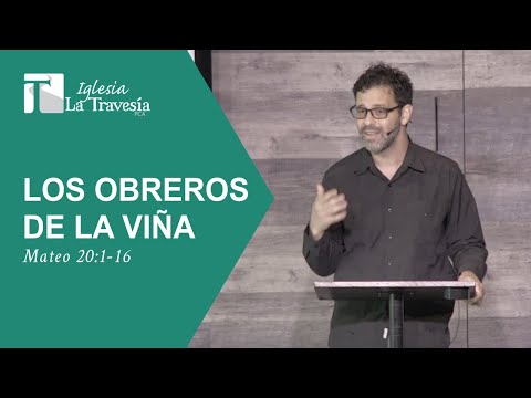 Los Obreros de la Viña (Mateo 20:1-16) - Yamil Alejandro