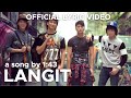 LANGIT by 1:43 (Official Lyric Video)