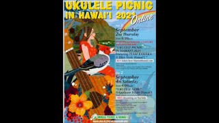 Ukulele Picnic in Hawai’i 2021 Online / Official Introduction Video
