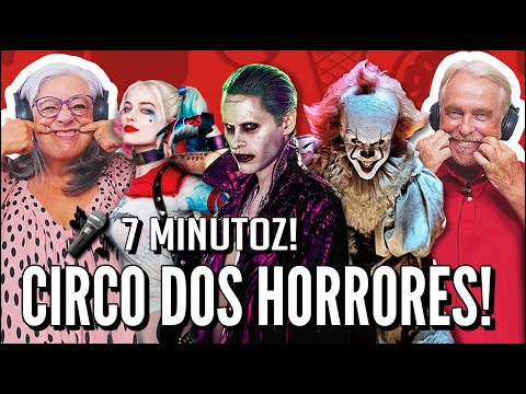 IDOSOS REAGEM A 7 MINUTOZ - CIRCO DOS HORRORES 1 E 2