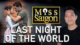 Last Night Of The World (Chris Part Only - Karaoke) - Miss Saigon