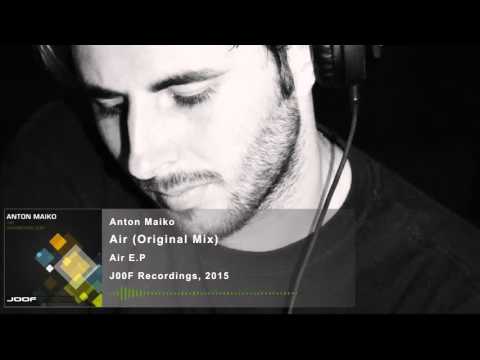 Anton Maiko - Air (Original Mix)