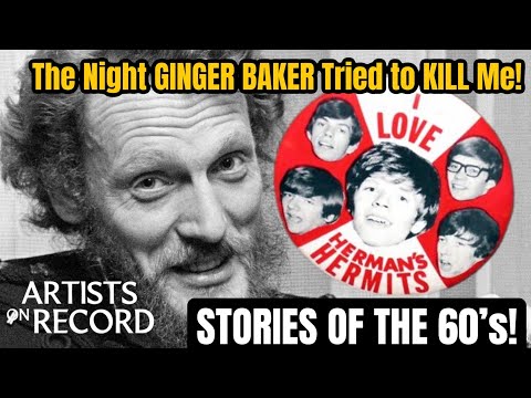The Night Ginger Baker Almost Killed Peter Noone of Hermans Hermits!
