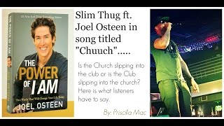 Slim Thug ft  Joel Osteen "Chuuch" Review