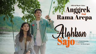 Download lagu Anggrek Feat Rama Arepa - Alahkan Sajo mp3