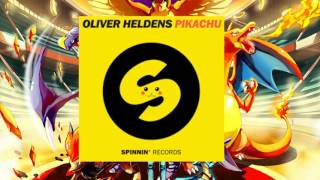 Oliver Heldens, Mr  Belt & Wezol - Pikachu (Noxious Remix)