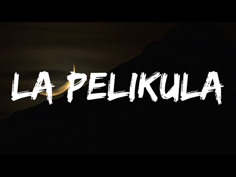 Alejo x Nio Garcia x Juanka - La Pelikula (Remix) (Letra_Lyrics)