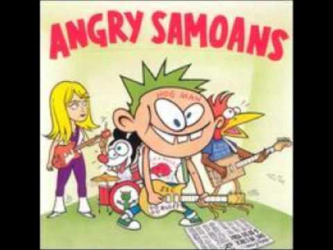 Angry Samoans-I'd Rather Do the Dog