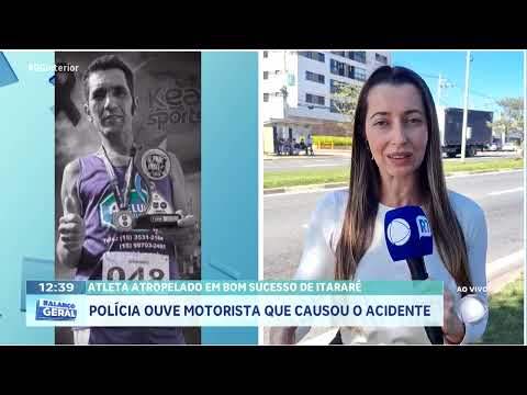Atleta atropelado em Bom Sucesso de Itararé: Polícia ouve motorista que causou o acidente