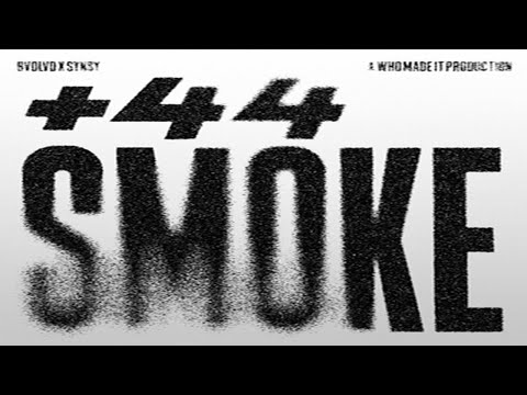BVDLVD x Synsy - +44 SMOKE (prod. PROP)