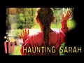 Haunting Sarah | FULL MOVIE | 2005 | Horror, Supernatural