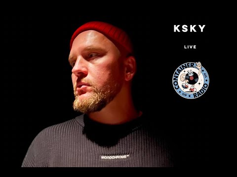 Ksky (live) @ Container Radio