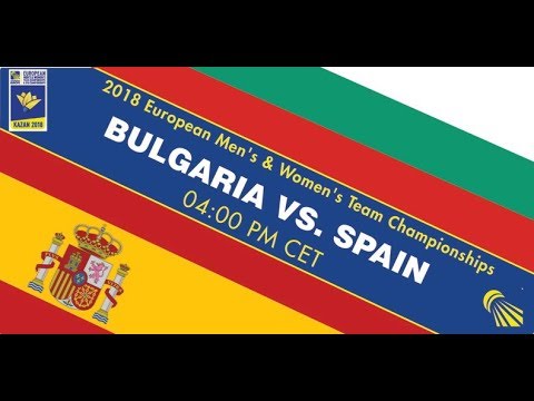2018 EMTC Bulgaria - Spain (Court 1)