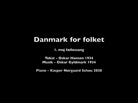 Danmark for folket - 1. maj fællessang