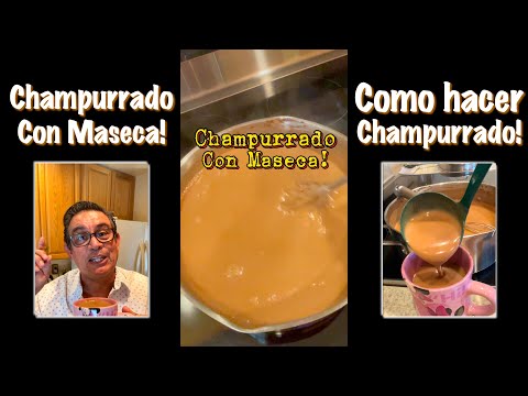 Champurrado con Maseca - Como hacer Champurrado - Receta de Champurrado