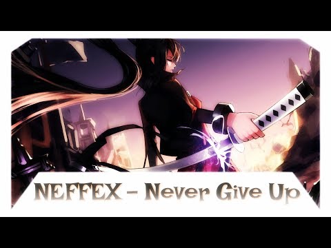 Nightcore - Never Give Up [ NEFFEX ]