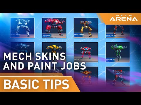 Mech Arena | Basic Tips | Mech Skins and Paint Jobs