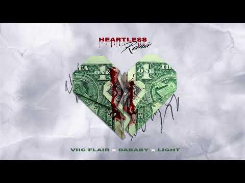 Viic Flair - Heartless (Remix) feat. DaBaby & Light (EXCLUSIVO TWO)