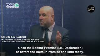 Habbash denying Israel's right to exist