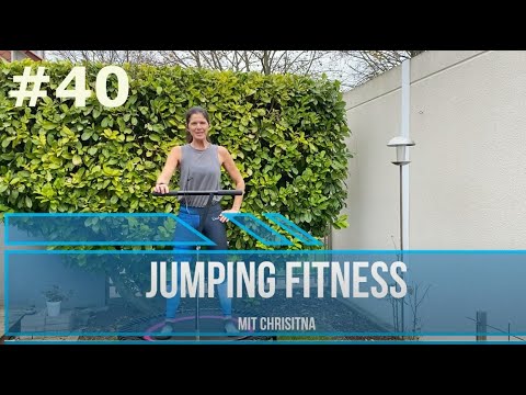 #40 Jumping Fitness 30 Minuten Kraft und Ausdauer Trampolin Rebounder Workout