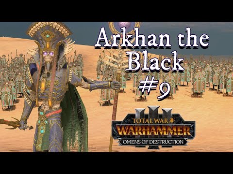 Arkhan Let's Play #9 - Total War Warhammer 3