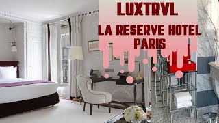 Best Hotel in the World by CNTraveler Look Inside La Reserve Hotel Paris