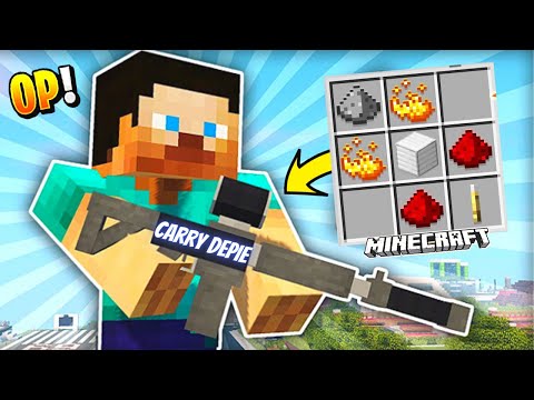 Carry Depie - I CRAFTED The STRONGEST GUN In MINECRAFT 🔥🔥