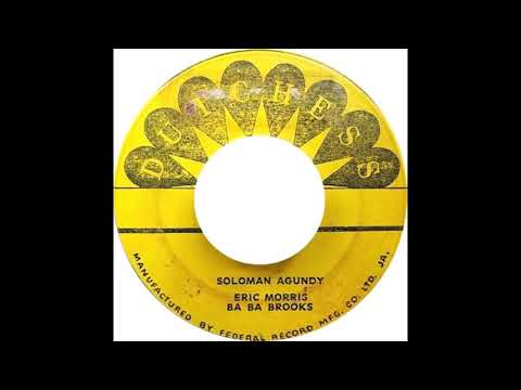 Eric Morris & The Baba Brooks Band Solomon Agundy