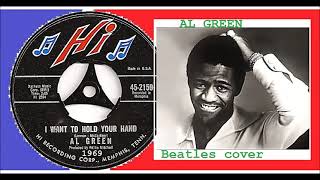 Al Green - I Want To Hold Your Hand