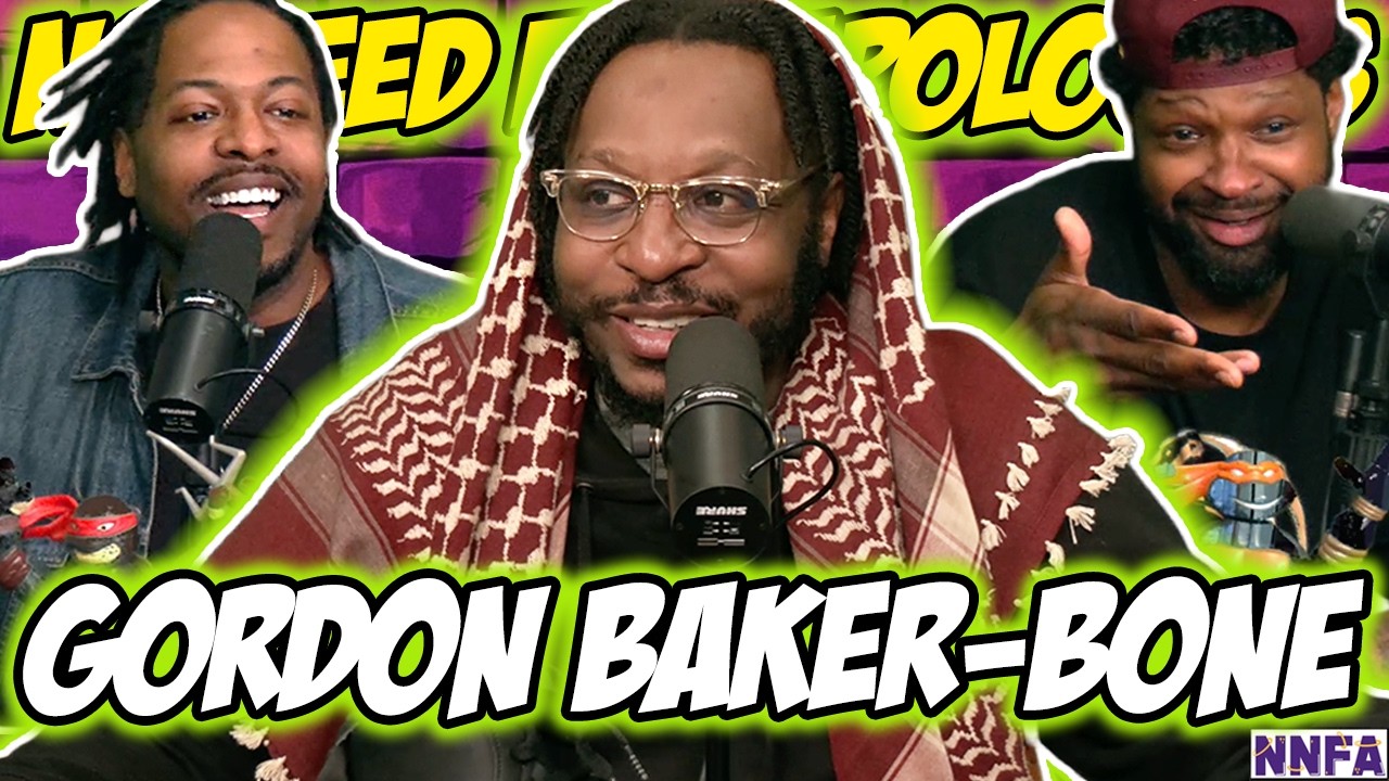 GORDON BAKER-BONE | "Hood Genius, Bonnets, Loc Love & Red Lobster Debates (EP450) | NNFA PODCAST