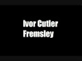 Ivor Cutler -  Fremsley