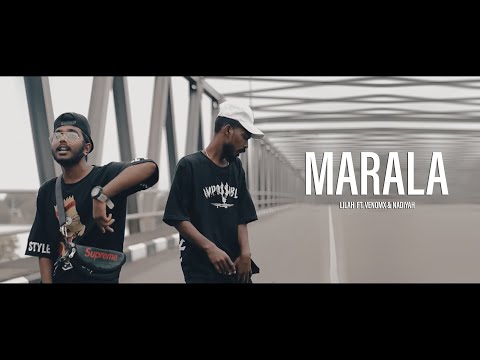 Lilah - Marala ft. VenomX & Nadiyah (Prod. Naigel Forrel) | Official Music Video