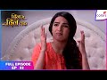 Dil Se Dil Tak Full Episode Ep 52 Teni Puts Shorvori And Parth In A Dilemma Colors TV