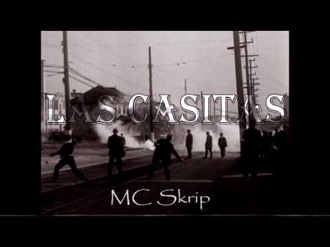 Las Casitas - Mc Skrip