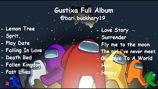 Download lagu Song Gustixa Full Album | Lo-Fi Remix (Among US Special) mp3