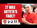 Arsenal 2-2 Fulham | It Was Arteta’s Fault! (Lee Judges' Rant)