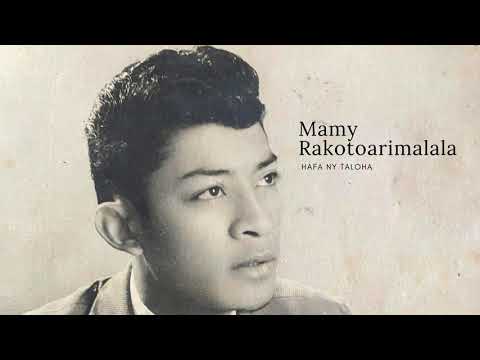 Hafa Ny taloha  [Mamy RAKOTOARIMALALA]