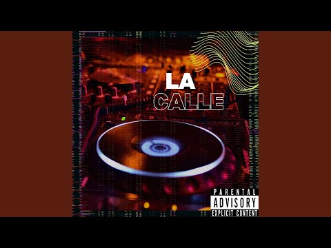 La Calle (feat. El Sello Mc)