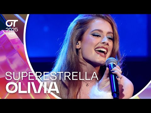 “SUPERESTRELLA” - OLIVIA | GALA 7 | #OT2025