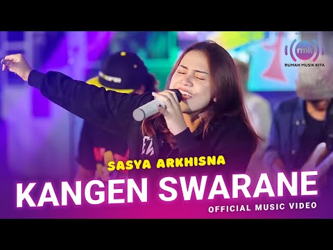 Kangen Swarane - Sasya Arkhisna