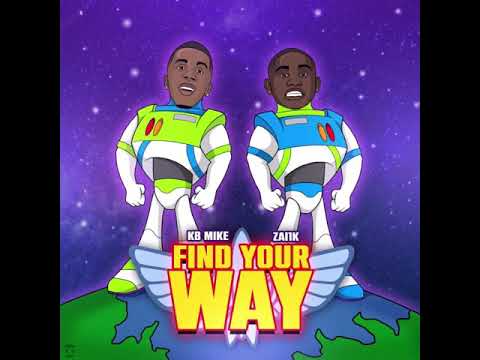 Zai1k - Find Your Way (Feat. KB Mike)