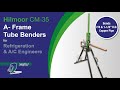 Hilmoor CM 35 A Frame Benders For AC R Engineers