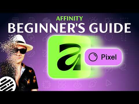 Beginner's Guide to Affinity V3 - Pixel Studio
