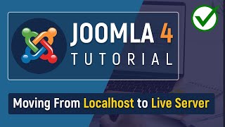 ✅ How to Move Joomla 4 Site From Localhost to Live Server | Joomla 4 Tutorial