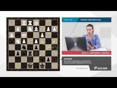 WGM Karina Szczepkowska - Horowska. Otwarte i półotwarte linie