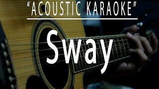 Sway - Bic Runga (Acoustic karaoke)